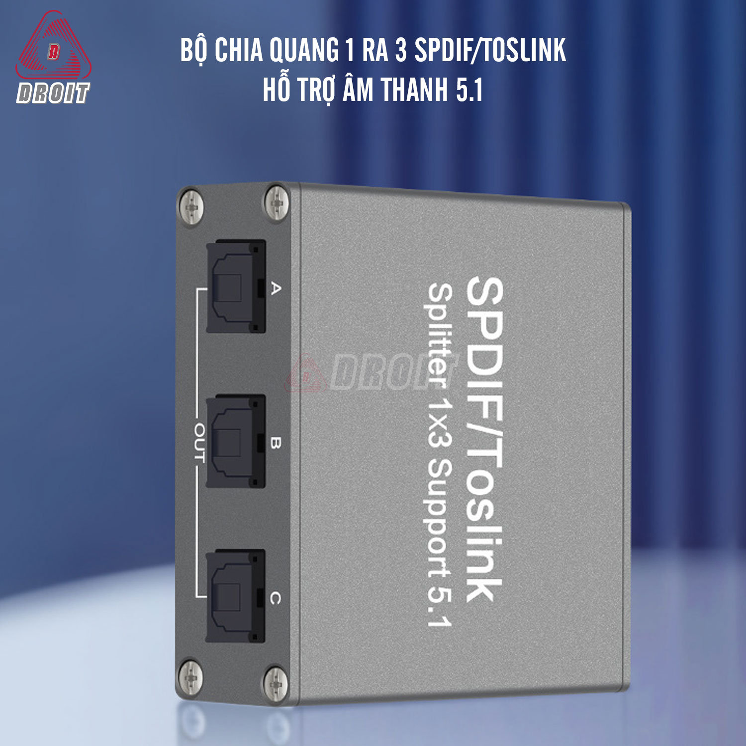 Bộ chia quang 1x3 SPDIF Toslink - Hỗ trợ âm thanh 5.1 Bộ chia quang 1x3 SPDIF Toslink - Hỗ trợ âm thanh 5.1